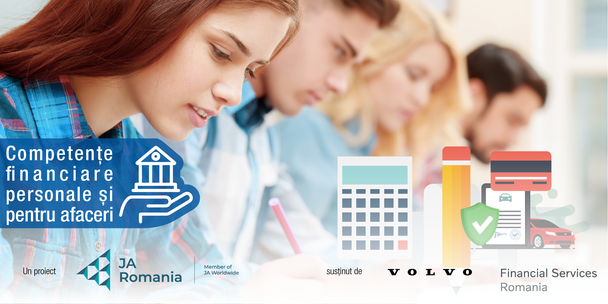 Junior Achievement și Volvo Financial Services dau startul proiectului internațional Competențe financiare personale și pentru afaceri în România